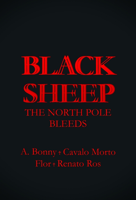 Black Sheep — The North Pole Bleeds